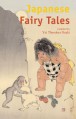 Japanese Fairy Tales―日本のお伽話 (タトルクラシック)