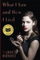 What I Saw and How I Lied - Judy Blundell