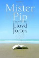 Mister Pip - Lloyd Jones