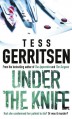 Under The Knife - Tess Gerritsen