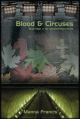 Blood & Circuses - Manna Francis