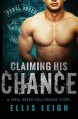 Claiming His Chance (Feral Breed Followings) - Ellis Leigh