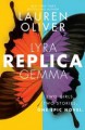 Replica - Lauren Oliver