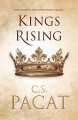 Kings Rising (Captive Prince #3) - C.S. Pacat