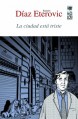 Ciudad esta triste, la (2ª edición) (Spanish Edition) - Ramón Díaz Eterovic