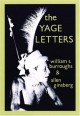 The Yage Letters - William S. Burroughs, Allen Ginsberg