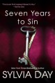 Seven Years to Sin - Sylvia Day