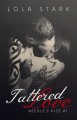 Tattered Love (Needle's Kiss #1) - Lola Stark