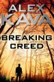 Breaking Creed - Alex Kava