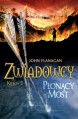 Zwiadowcy. Płonący Most - John Flanagan