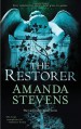 The Restorer (Graveyard Queen #1) - Amanda Stevens