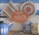 Mollie Makes haken: inspireren, bewonderen, verzamelen, maken - Mollie Makes, Arianne Raamstijn