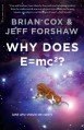 Why Does E=mc2? - Brian Cox, Jeff Forshaw
