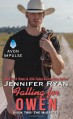 Falling for Owen: Book Two: The McBrides - Jennifer Ryan