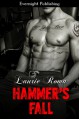 Hammer's Fall (The Breakers' Bad Boys) - Laurie Roma