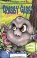 Crabby Gabby/Rev (Serendipity Books) - Stephen Cosgrove