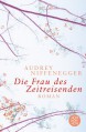 Die Frau des Zeitreisenden (Taschenbuch) - Audrey Niffenegger, Brigitte Jakobeit