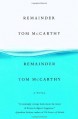 Remainder - Tom McCarthy