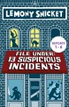 File Under: 13 Suspicious Incidents (Reports 1-6) - Seth, Lemony Snicket