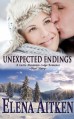 Unexpected Endings - Elena Aitken