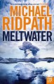 Meltwater - Michael Ridpath