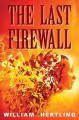 The Last Firewall - William Hertling