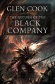 The Return of the Black Company (Chronicles of The Black Company) - Glen Cook