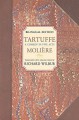 Tartuffe: A Comedy in Five Acts - Molière, Richard Wilbur