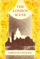 The London Scene: Five Essays - Virginia Woolf