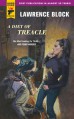 A Diet of Treacle (Hard Case Crime (Mass Market Paperback)) - Lawrence Block