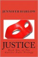 Justice - Jennifer Harlow