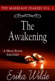 The Awakening - Erika Wilde, Janelle Denison