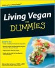 Living Vegan For Dummies - Alexandra Jamieson