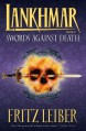 Swords Against Death - Fritz Leiber