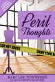 Peril for Your Thoughts (Kindle Serial) - Kari Lee Townsend