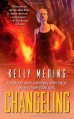 Changeling - Kelly Meding