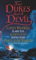 Four Dukes and a Devil - Cathy Maxwell, Elaine Fox, Sophia Nash, Tracy Anne Warren, Jeaniene Frost