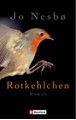 Rotkehlchen - Jo Nesbo