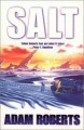 Salt - Adam Roberts