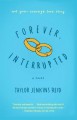 Forever, Interrupted: A Novel - Taylor Jenkins Reid