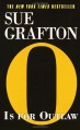 O is for Outlaw - Sue Grafton