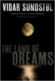 The Land of Dreams - Vidar Sundstol, Tiina Nunnally