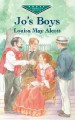 Jo's Boys   [JOS BOYS] [Paperback] - Louisa May'(Author) ; Children's Classics(Author) Alcott