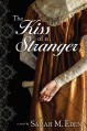 The Kiss of a Stranger - Sarah M. Eden