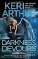 Darkness Devours - Keri Arthur