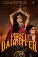 First Daughter (The Dharian Affairs #3) - Susan Kaye Quinn