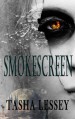 Smokescreen - Tasha Lessey