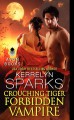 Crouching Tiger, Forbidden Vampire (Love at Stake) - Kerrelyn Sparks