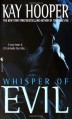 Whisper of Evil - Kay Hooper