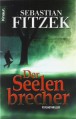 Der Seelenbrecher - Sebastian Fitzek